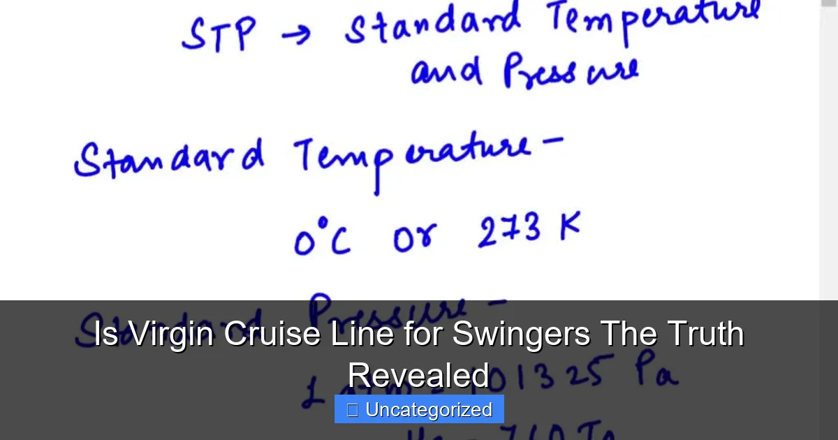 Is Virgin Cruise Line for Swingers The Truth Revealed