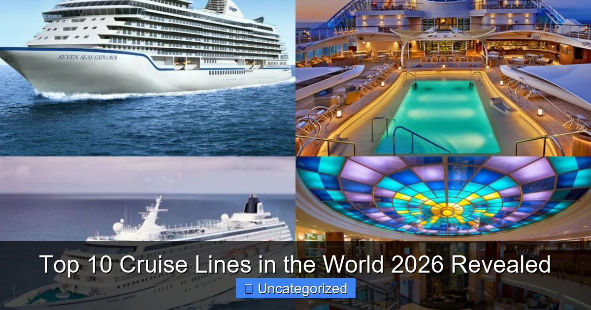 Top 10 Cruise Lines in the World 2026 Revealed