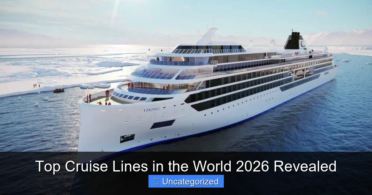 Top Cruise Lines in the World 2026 Revealed