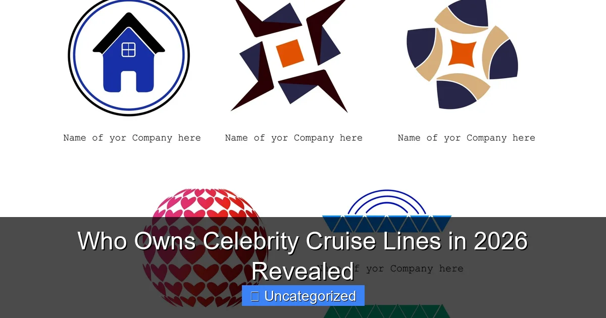 Who Owns Celebrity Cruise Lines in 2026 Revealed