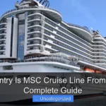 What Country Is MSC Cruise Line From in 2026 A Complete Guide
