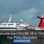 What Cruise Line Can You Be 18 to Go On in 2026 Top Picks Revealed