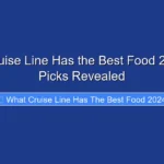 What Cruise Line Has the Best Food 2026 Top Picks Revealed
