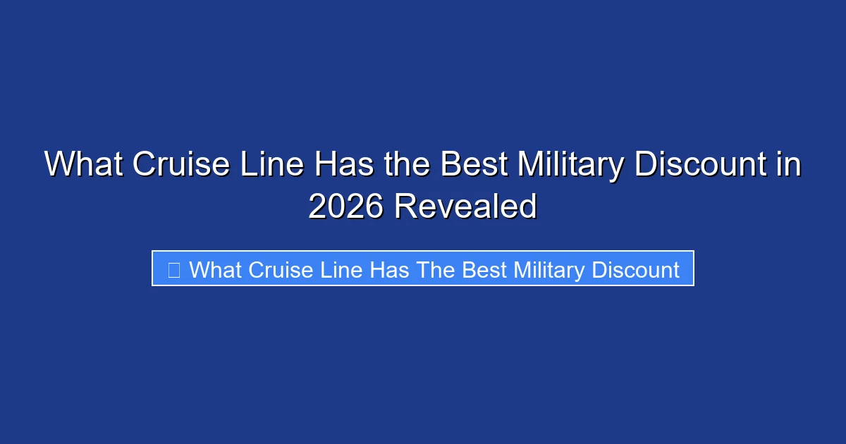 What Cruise Line Has the Best Military Discount in 2026 Revealed