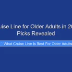 Best Cruise Line for Older Adults in 2026 Top Picks Revealed