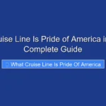 What Cruise Line Is Pride of America in 2026 A Complete Guide