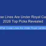 What Cruise Lines Are Under Royal Caribbean in 2026 Top Picks Revealed