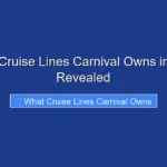 What Cruise Lines Carnival Owns in 2026 Revealed