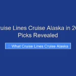 What Cruise Lines Cruise Alaska in 2026 Top Picks Revealed
