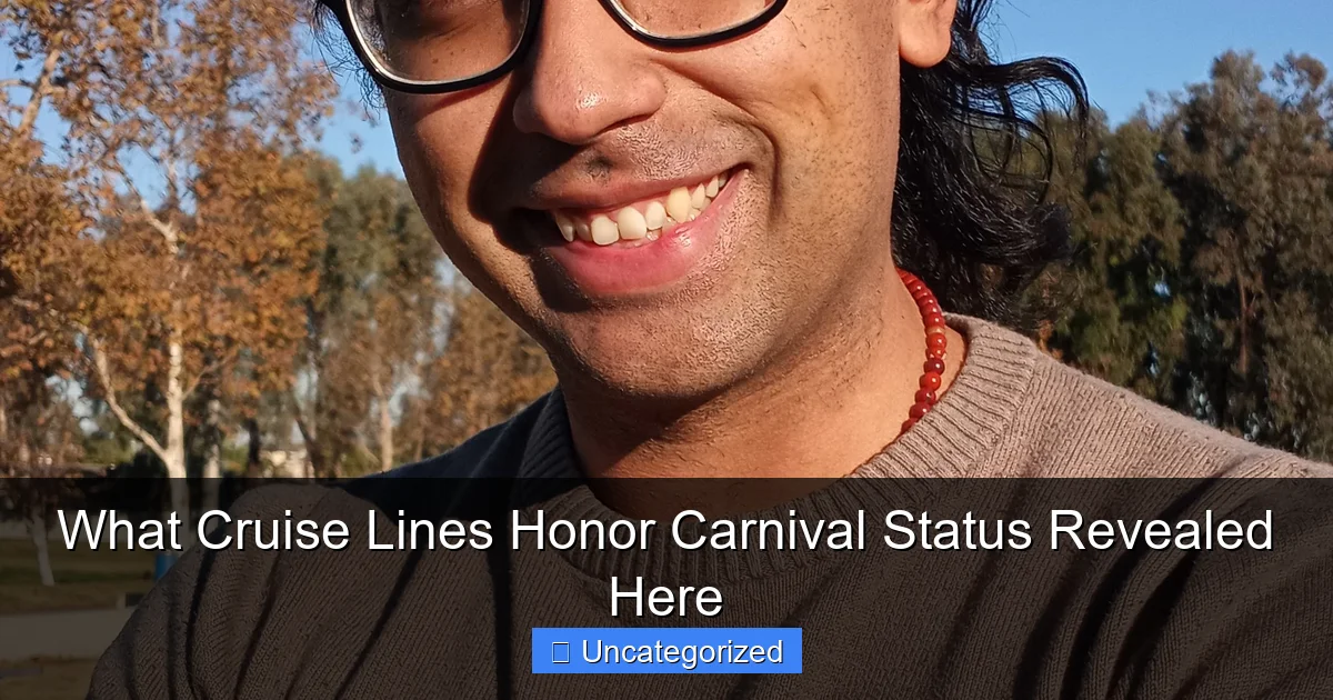 What Cruise Lines Honor Carnival Status Revealed Here