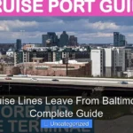 What Cruise Lines Leave From Baltimore MD A Complete Guide