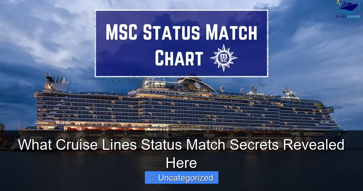 What Cruise Lines Status Match Secrets Revealed Here