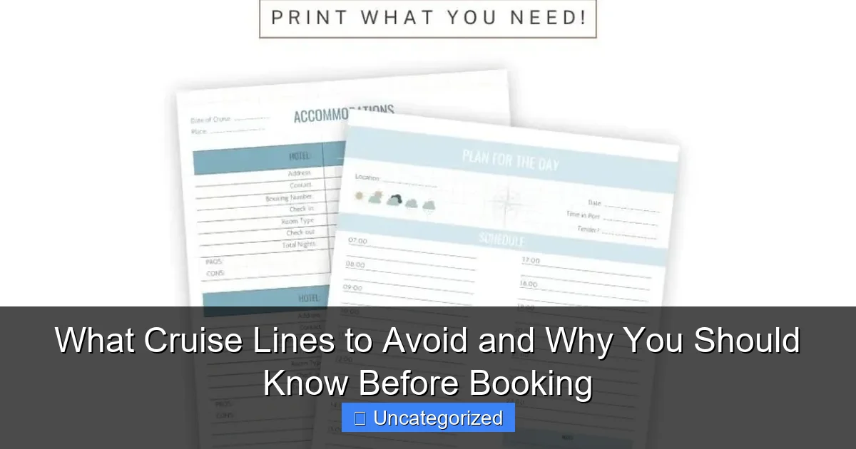 What Cruise Lines to Avoid and Why You Should Know Before Booking