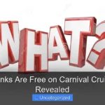 What Drinks Are Free on Carnival Cruise Lines Revealed