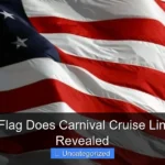 What Flag Does Carnival Cruise Lines Fly Revealed