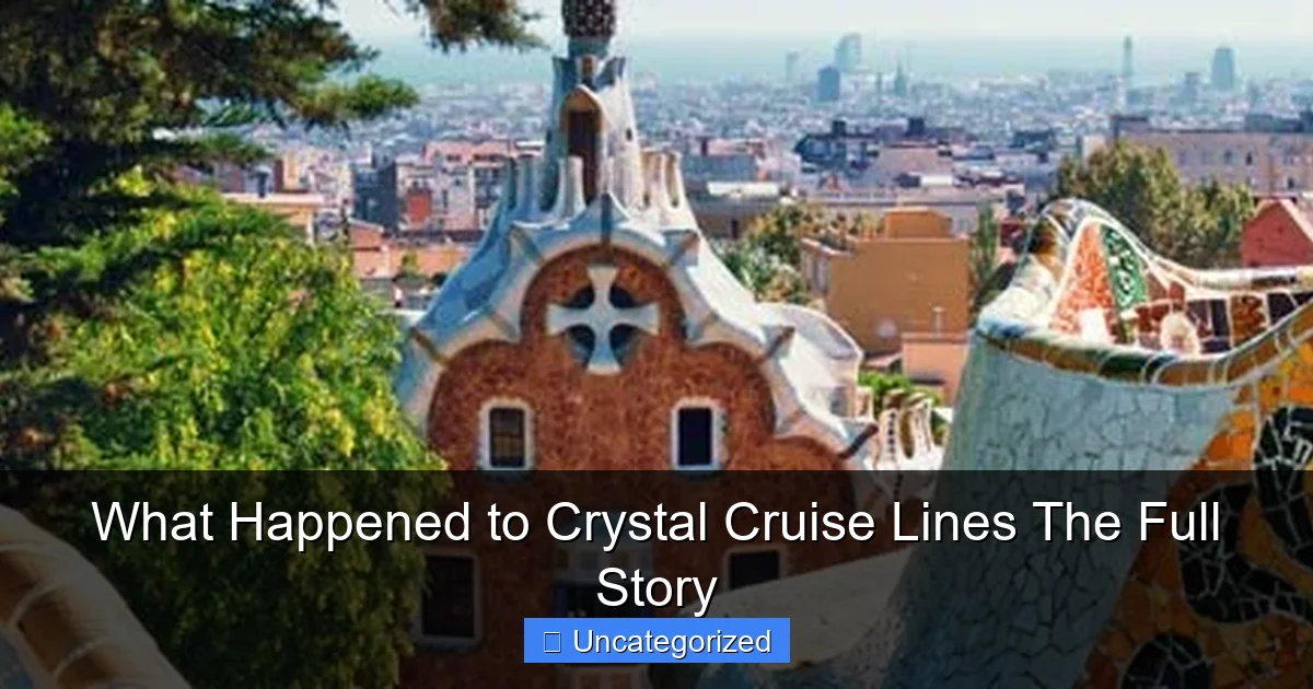 What Happened to Crystal Cruise Lines The Full Story