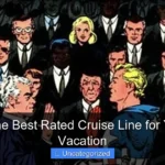 What Is the Best Rated Cruise Line for Your Next Vacation