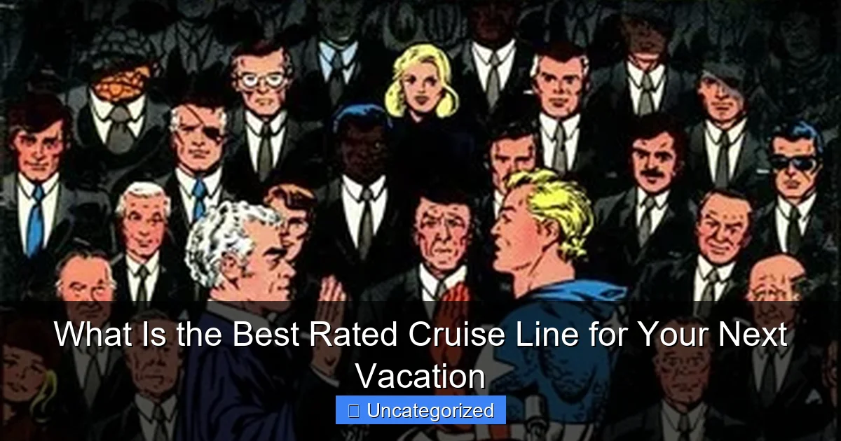What Is the Best Rated Cruise Line for Your Next Vacation