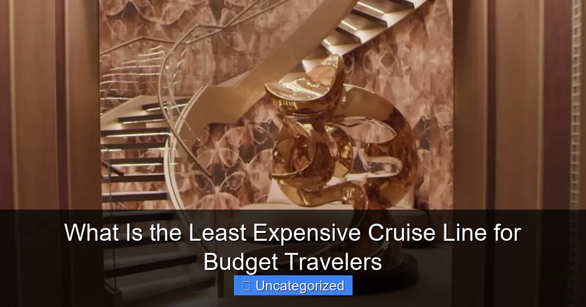What Is the Least Expensive Cruise Line for Budget Travelers