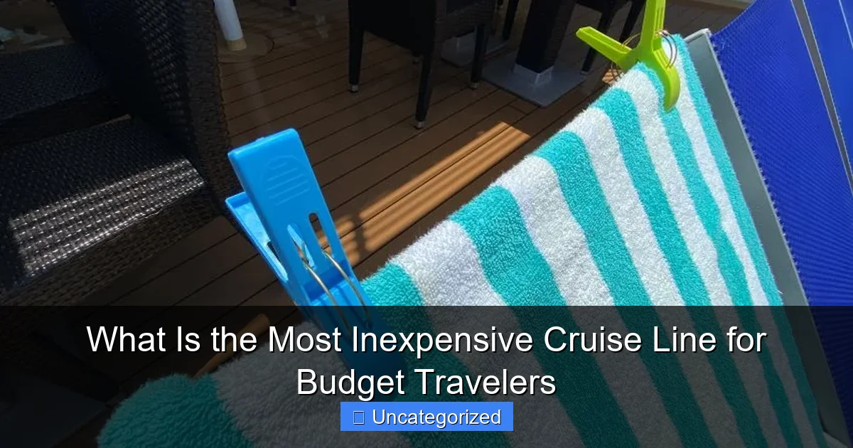 What Is the Most Inexpensive Cruise Line for Budget Travelers