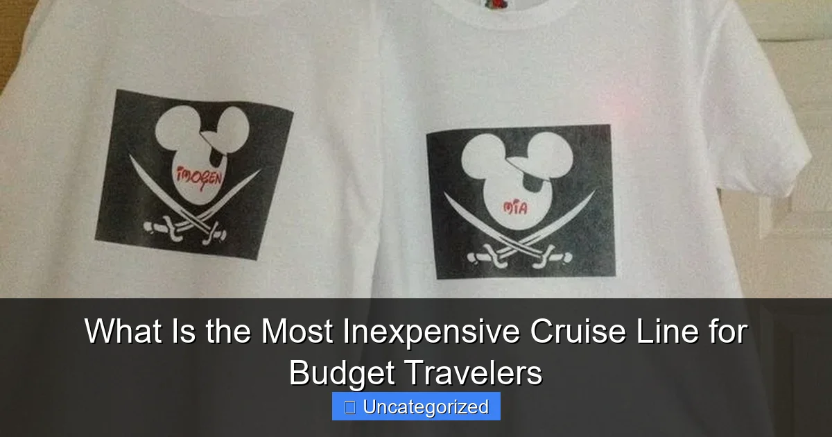 What Is the Most Inexpensive Cruise Line for Budget Travelers