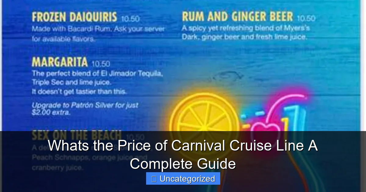 Whats the Price of Carnival Cruise Line A Complete Guide
