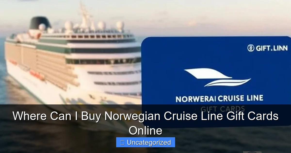 Where Can I Buy Norwegian Cruise Line Gift Cards Online