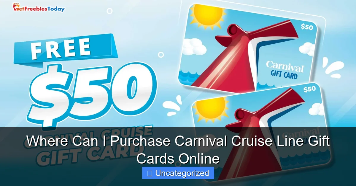 Where Can I Purchase Carnival Cruise Line Gift Cards Online