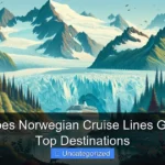 Where Does Norwegian Cruise Lines Go Explore Top Destinations