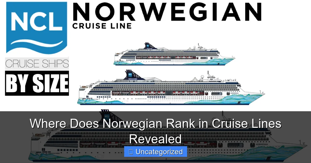 Where Does Norwegian Rank in Cruise Lines Revealed