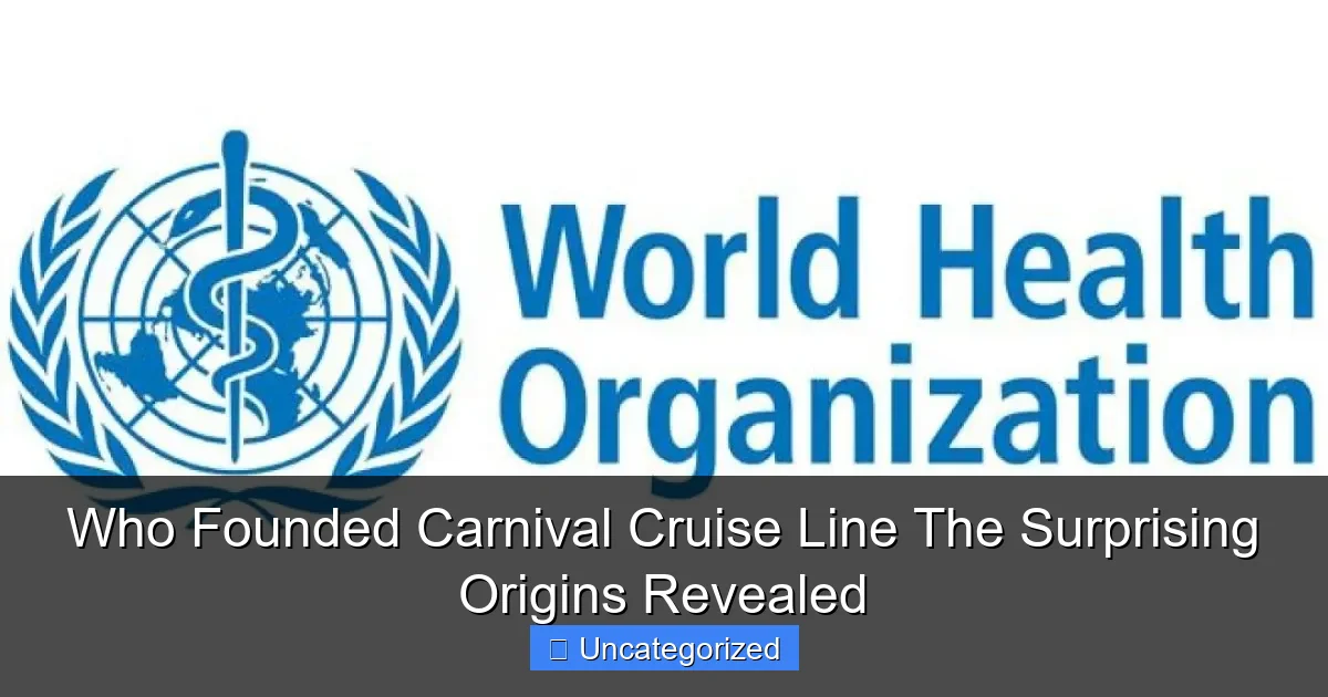 Who Founded Carnival Cruise Line The Surprising Origins Revealed