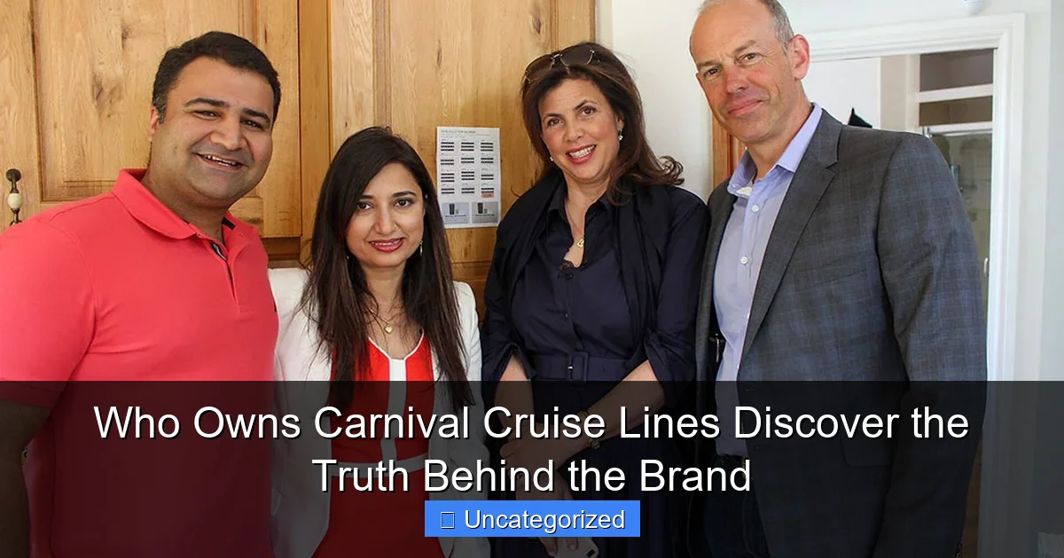 Who Owns Carnival Cruise Lines Discover the Truth Behind the Brand