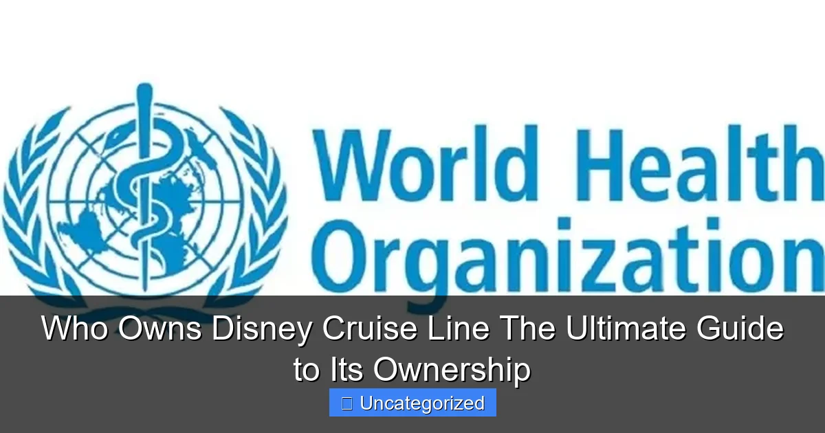 Who Owns Disney Cruise Line The Ultimate Guide to Its Ownership