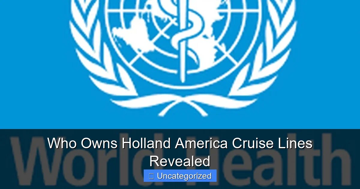 Who Owns Holland America Cruise Lines Revealed