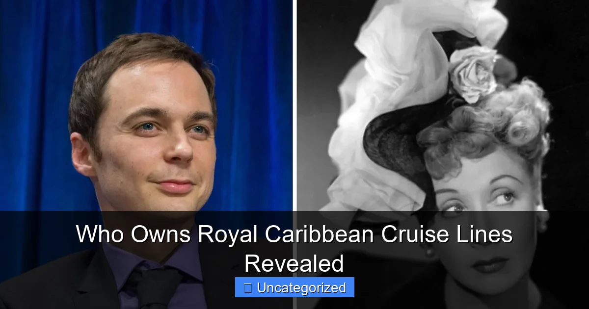 Who Owns Royal Caribbean Cruise Lines Revealed