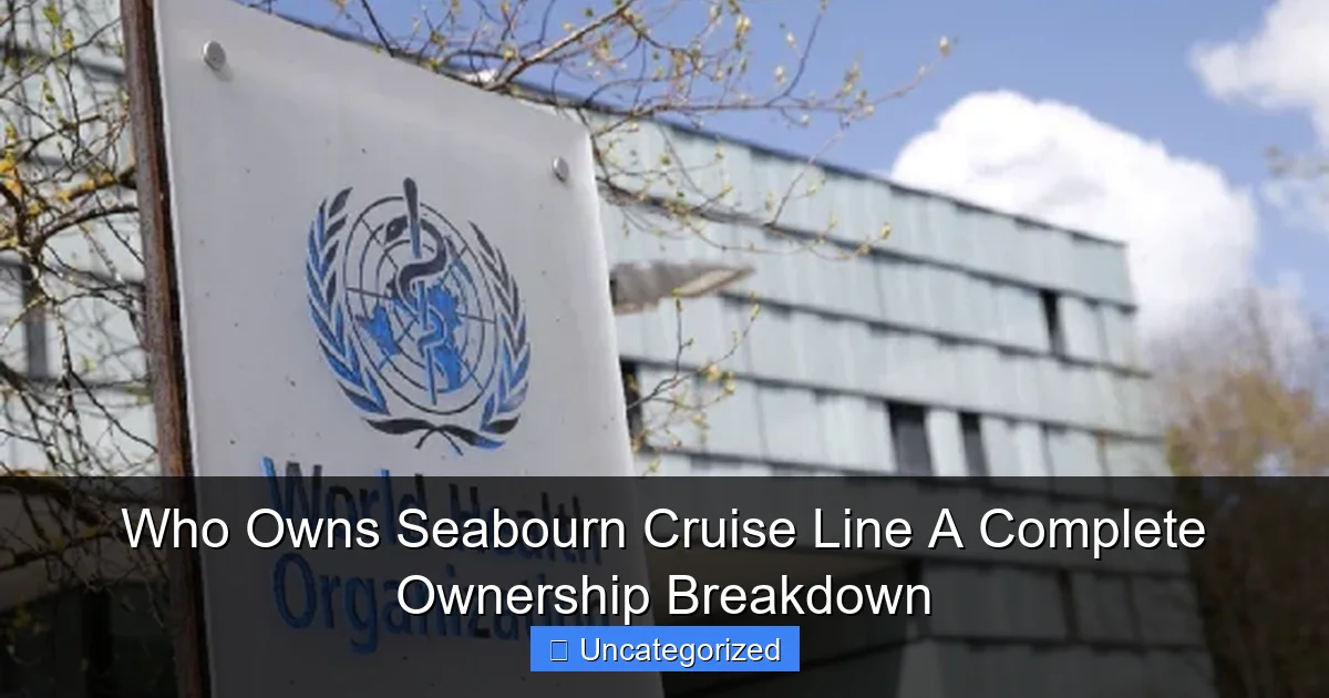 Who Owns Seabourn Cruise Line A Complete Ownership Breakdown