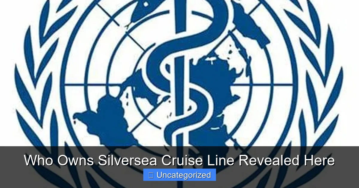 Who Owns Silversea Cruise Line Revealed Here