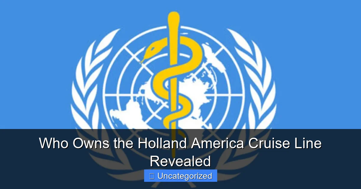 Who Owns the Holland America Cruise Line Revealed