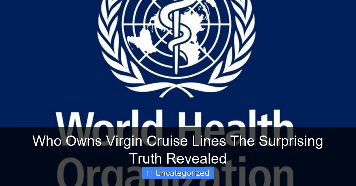 Who Owns Virgin Cruise Lines The Surprising Truth Revealed