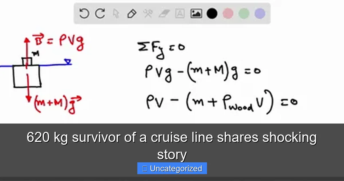 620 kg survivor of a cruise line shares shocking story