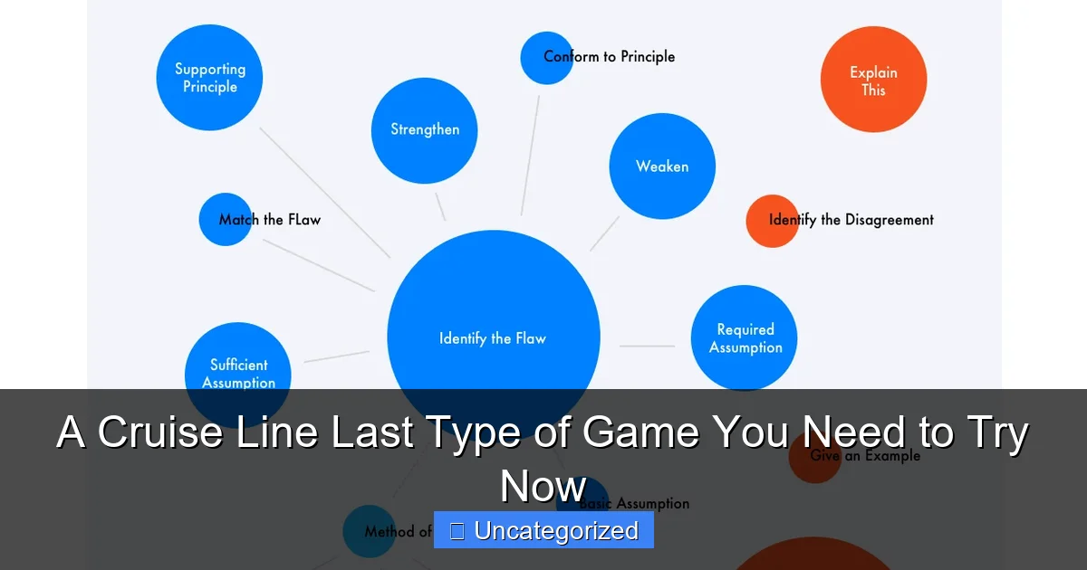 A Cruise Line Last Type of Game You Need to Try Now