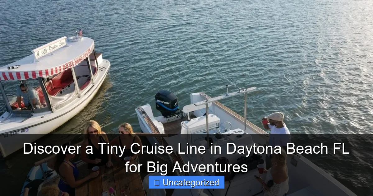 Discover a Tiny Cruise Line in Daytona Beach FL for Big Adventures