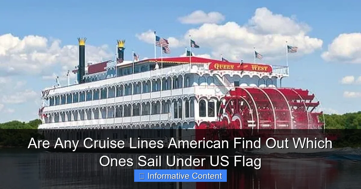 Are Any Cruise Lines American Find Out Which Ones Sail Under US Flag
