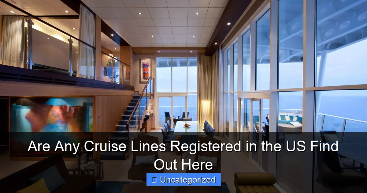 Are Any Cruise Lines Registered in the US Find Out Here