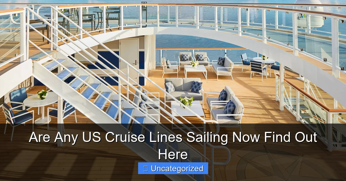Are Any US Cruise Lines Sailing Now Find Out Here
