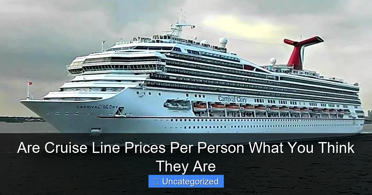Are Cruise Line Prices Per Person What You Think They Are