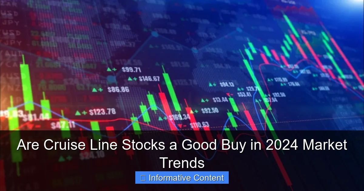Are Cruise Line Stocks a Good Buy in 2024 Market Trends