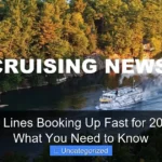 Are Cruise Lines Booking Up Fast for 2024 Here Is What You Need to Know
