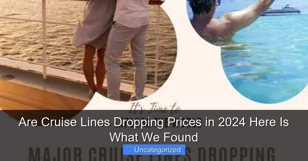 Are Cruise Lines Dropping Prices in 2024 Here Is What We Found