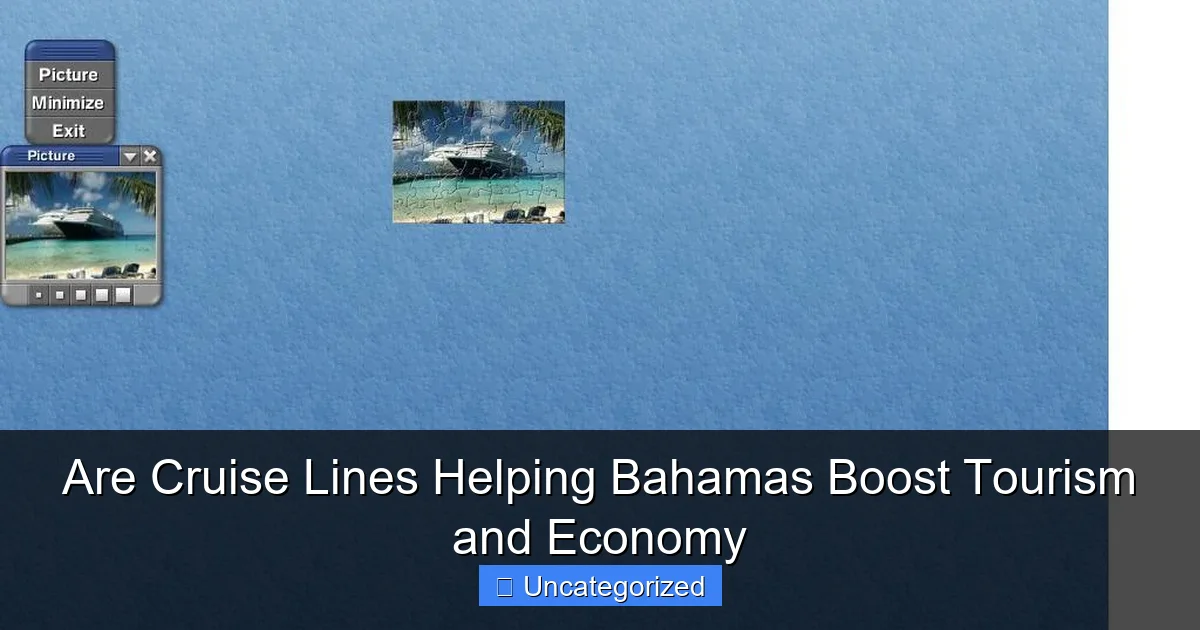 Are Cruise Lines Helping Bahamas Boost Tourism and Economy